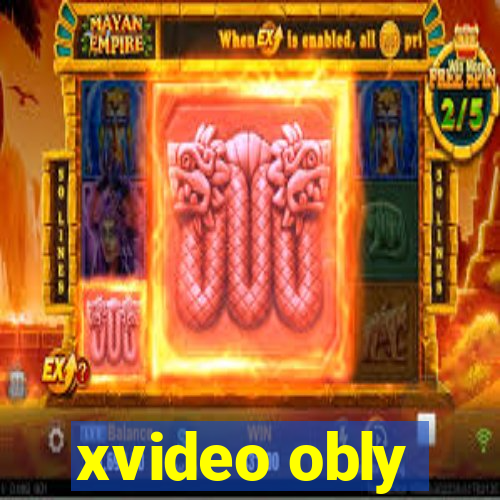 xvideo obly